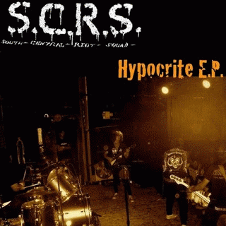 South Central Riot Squad : Hypocrite